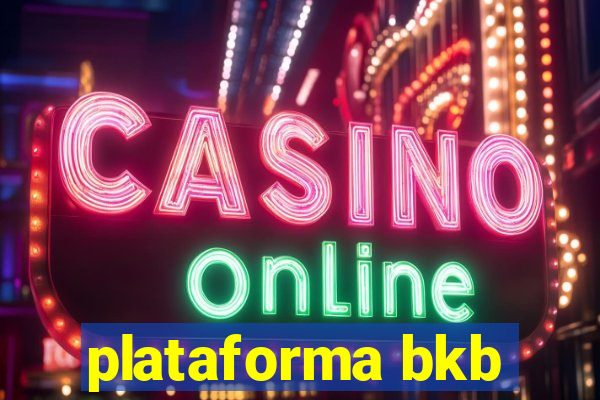 plataforma bkb